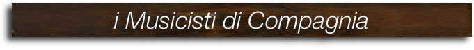 i Musicisti di Compagnia